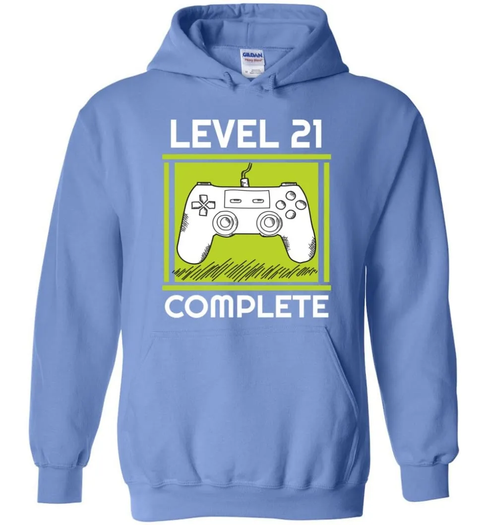 21st Birthday Gift for Gamer Video Games Level 21 Complete Hoodie